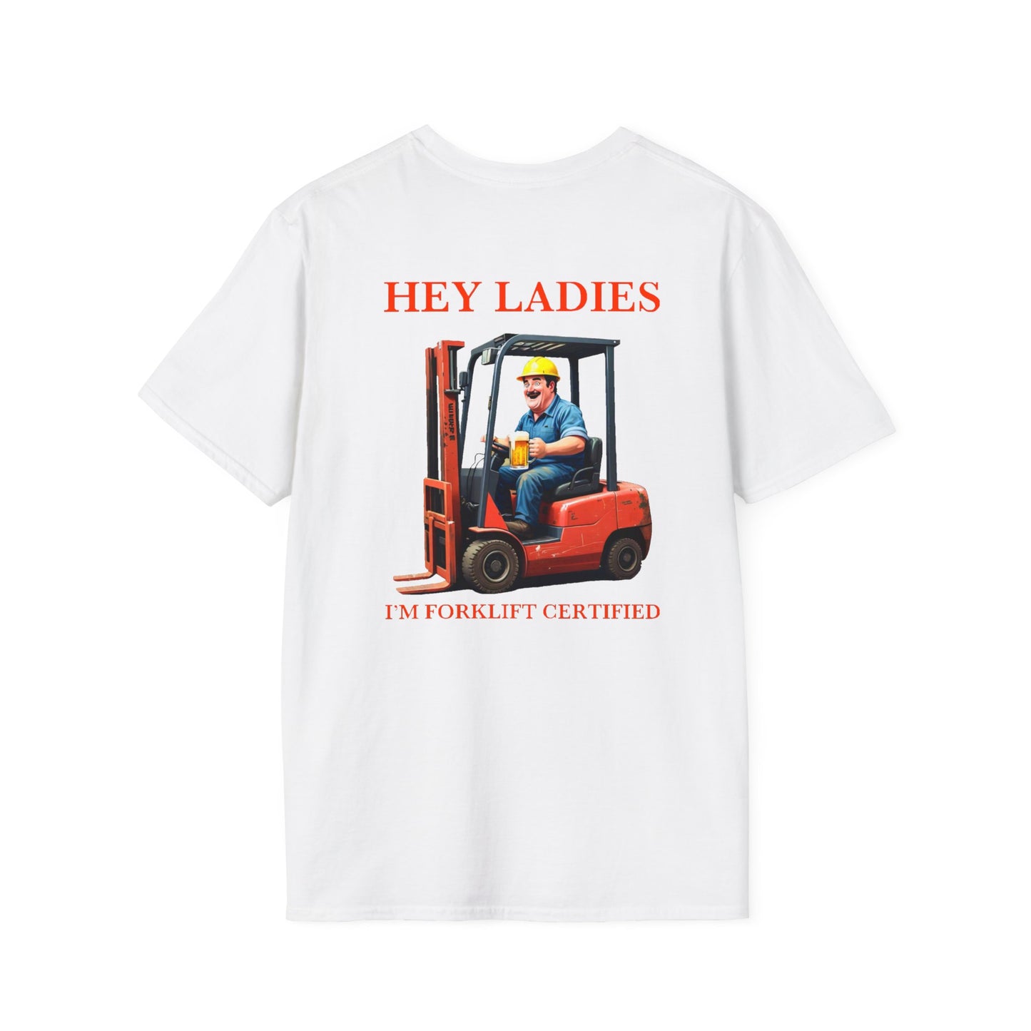 Softstyle T-Shirt - Forklift Certified