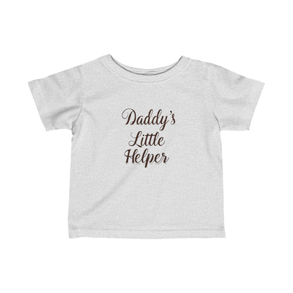 Infant Tee - Daddy’s Little Helper